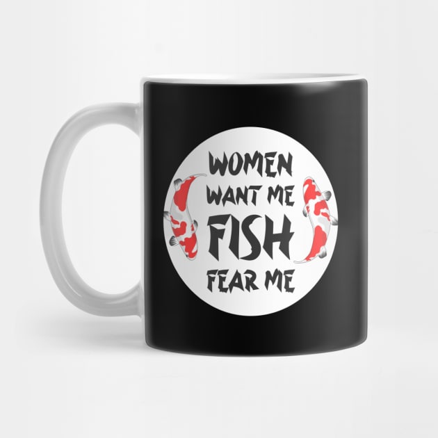 women want me fish fear me by GoranDesign